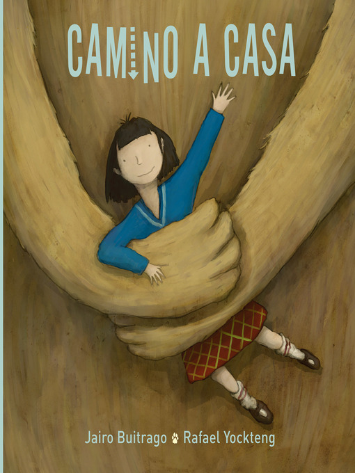 Title details for Camino a casa by Jairo Buitrago - Available